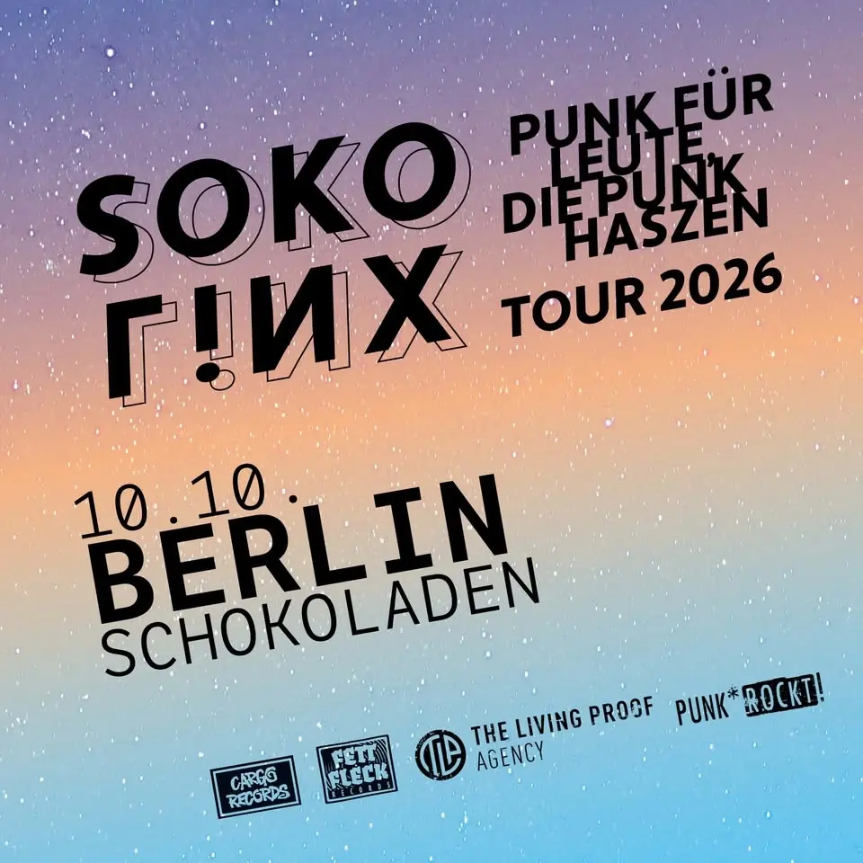 SOKO LINX in Berlin zur PUNK FÜR LEUTE, DIE PUNK HASZEN - TOUR 2026
