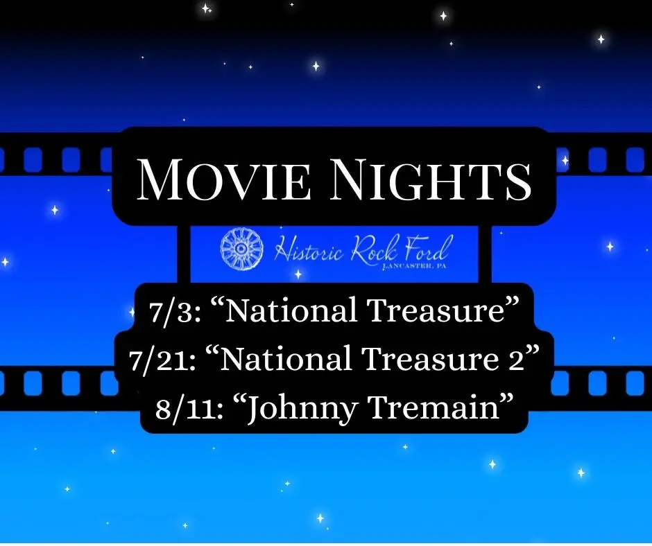 Movie Nights at Historic Rock Ford