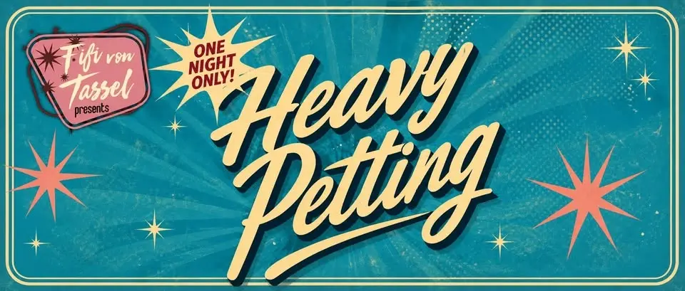 Fifi von Tassel presents: Heavy Petting!