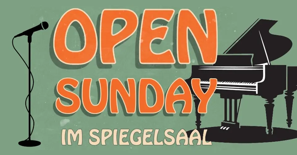 Open Sunday (Eintritt Frei)