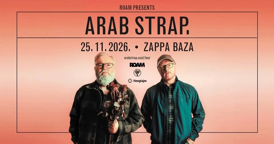 Indie velikani Arab Strap premijerno u Srbiji!