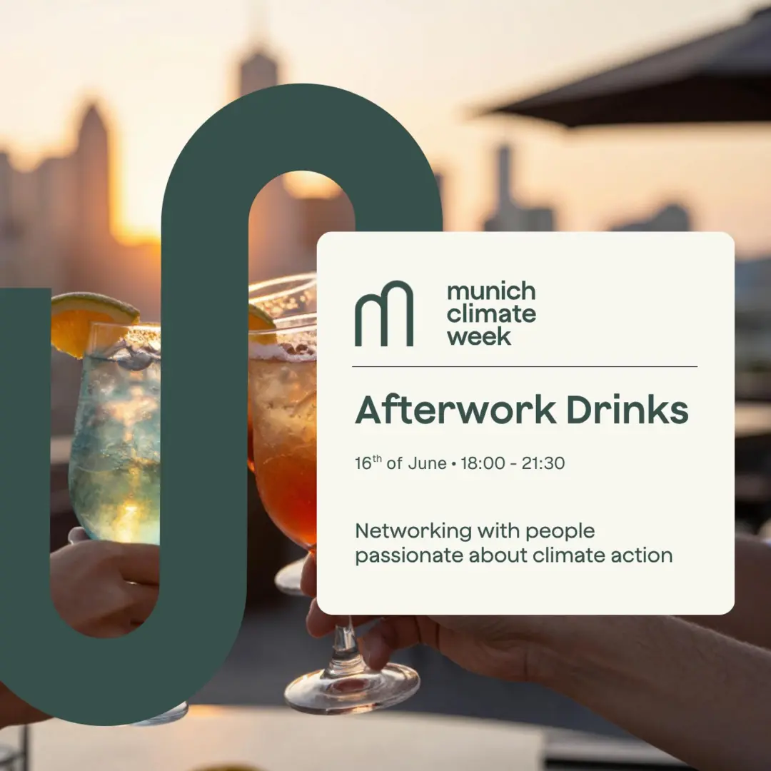 Munich Climate Week: Afterwork Drinks