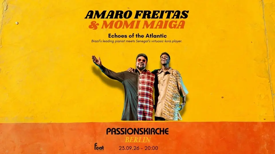 Amaro Freitas & Momi Maiga │ Echoes of the Atlantic │ Passionskirche Berlin