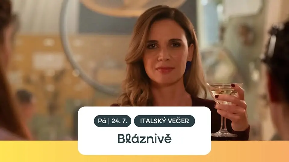 Bláznivě | ITALSKÝ VEČER | Letní kino Háječek