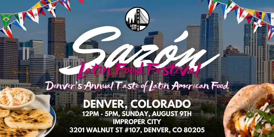 Sazón Latin Food Festival 2026: Denver's Taste of Latin American Food