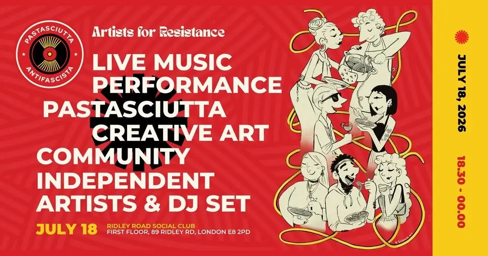 Pastasciutta Antifascista: Artists for Resistance