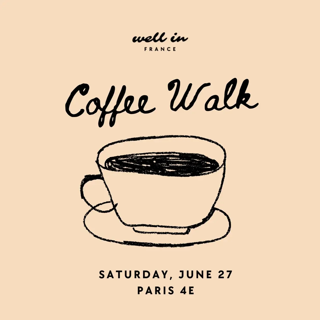 Well in France: Community Coffee Walk