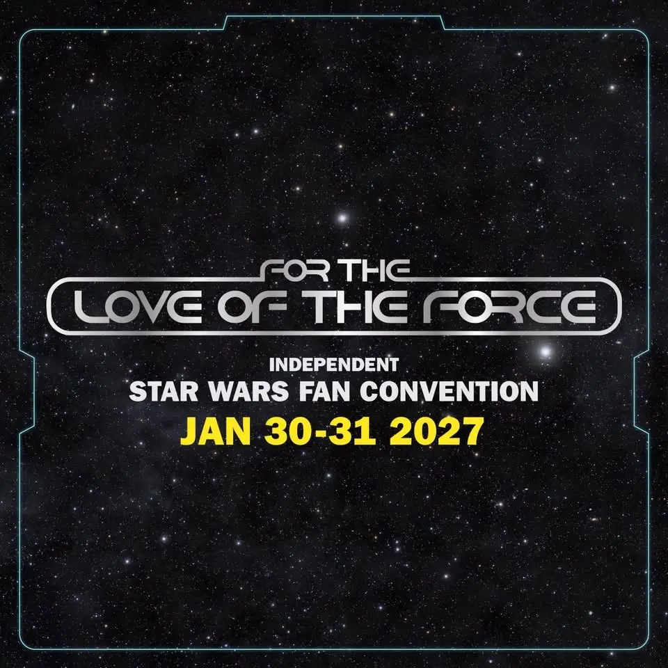 For the Love of the Force 