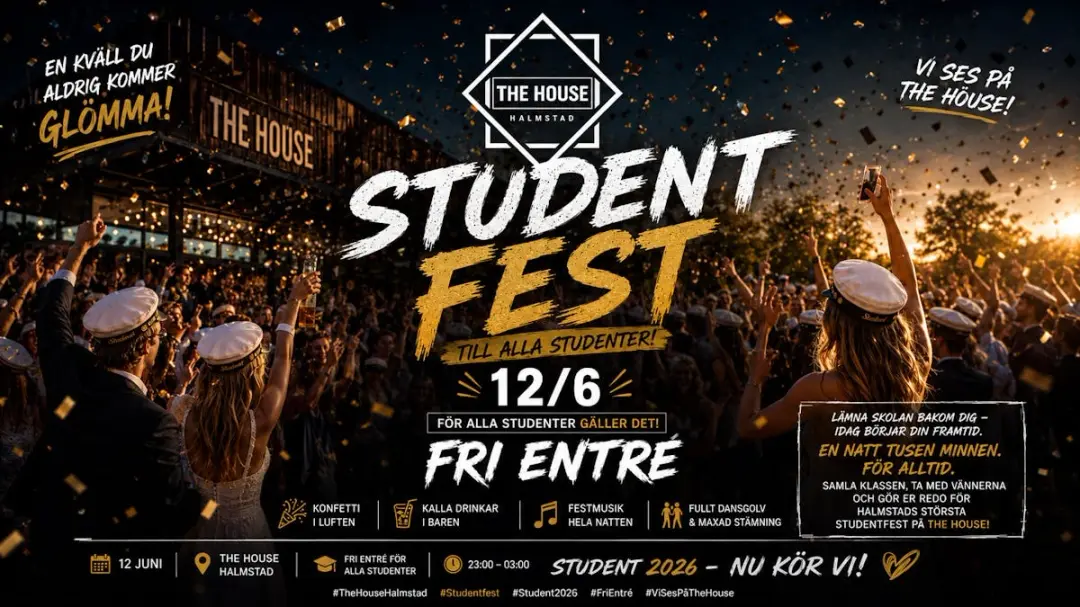 STUDENTFEST | FRI ENTRÉ | THE HOUSE
