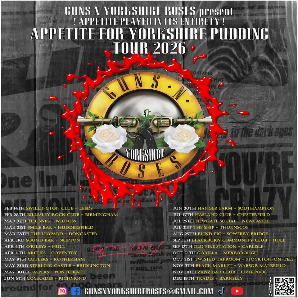 GUNS N YORKSHIRE ROSES - Appetite For Yorkshire Puddings Tour 26' - The Blind Pig - Sowerby Bridge