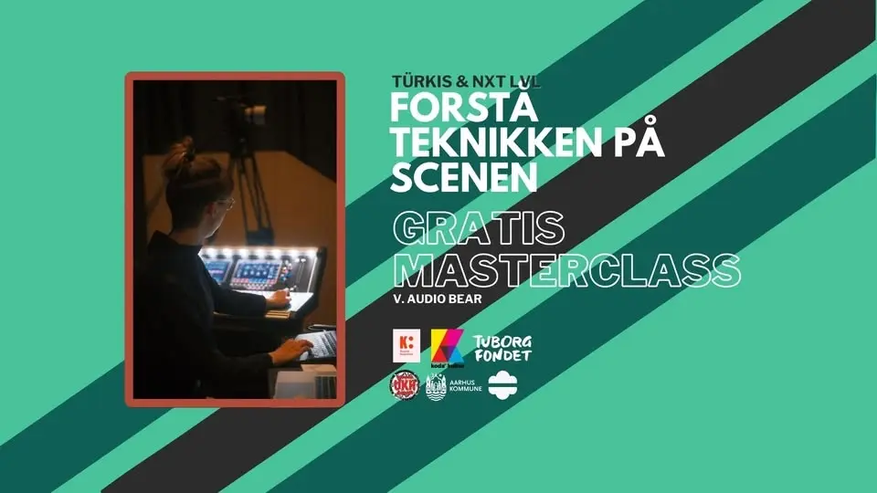 Gratis Workshop - Forstå teknikken på scenen - Audio Bear