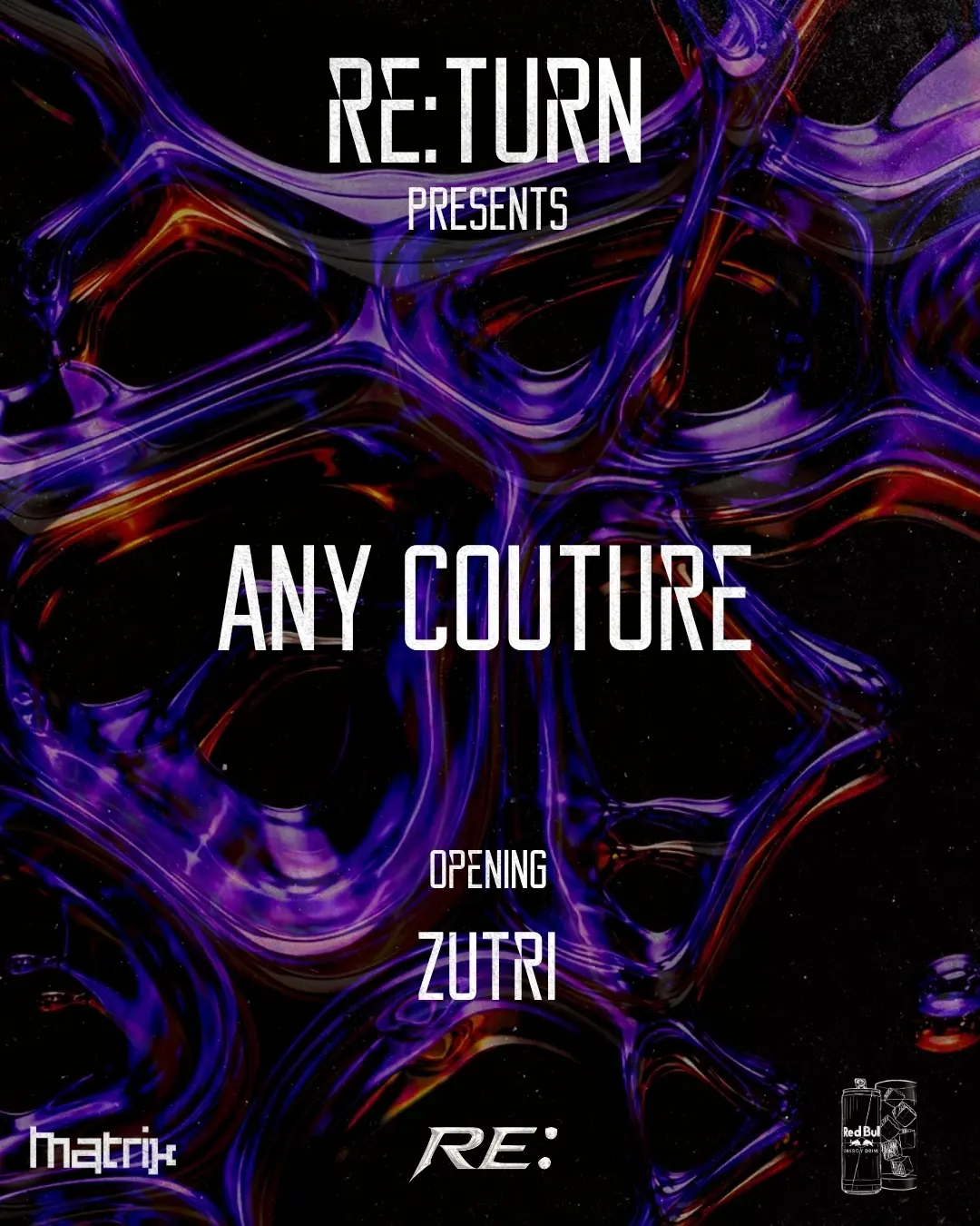 RETURN with Any Couture, Zutri