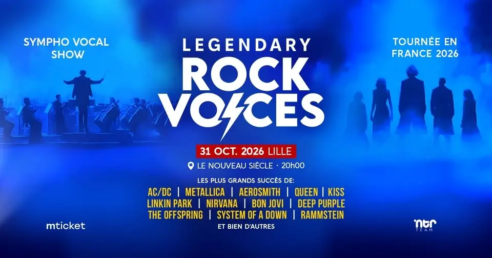 31/10 | Legendary Rock Voices | LILLE