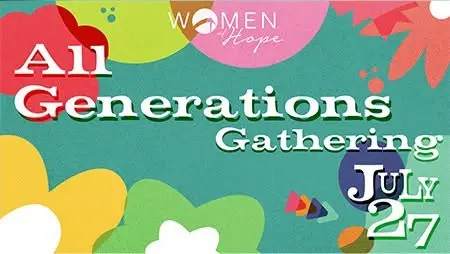 Women of Hope All Generations Gathering