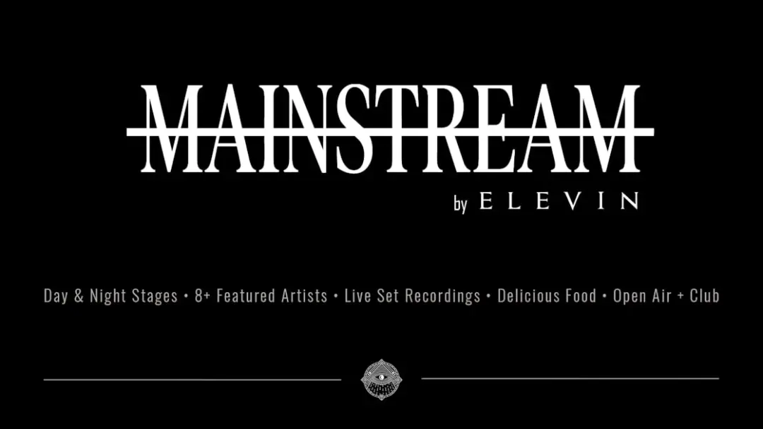 Notmainstream Festival | Day & Night | Curated By Elevin