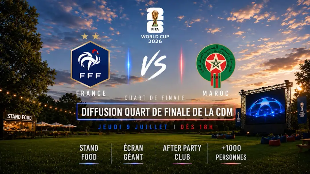 Diffusion France Vs Maroc + After Party - 09/07