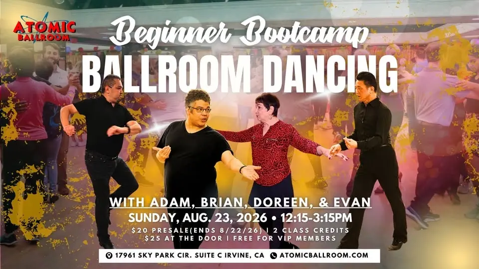 Beginning Ballroom Dance Bootcamp with Adam, Brian, Doreen, & Evan - ATOMIC Ballroom