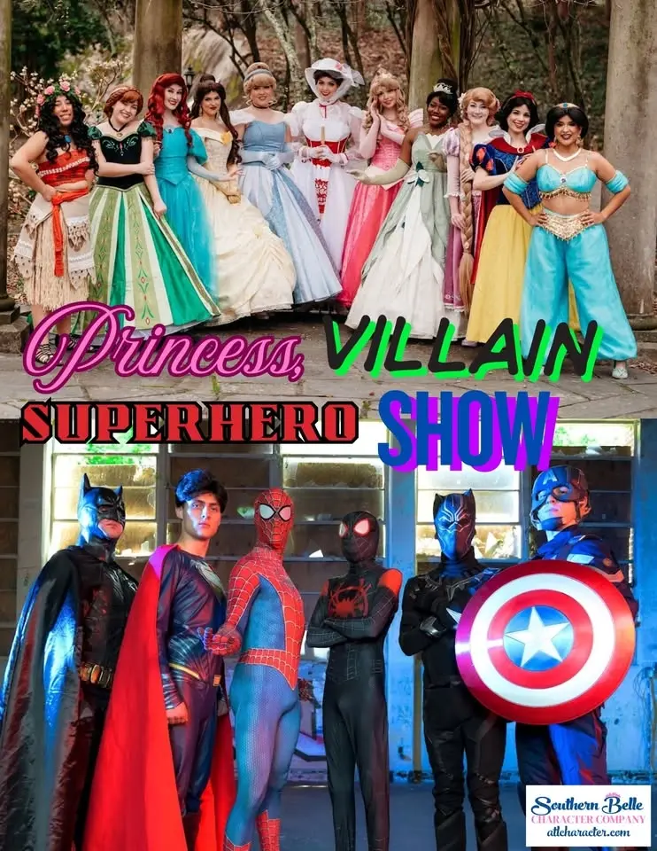 Princess, Villain, & Superhero Show
