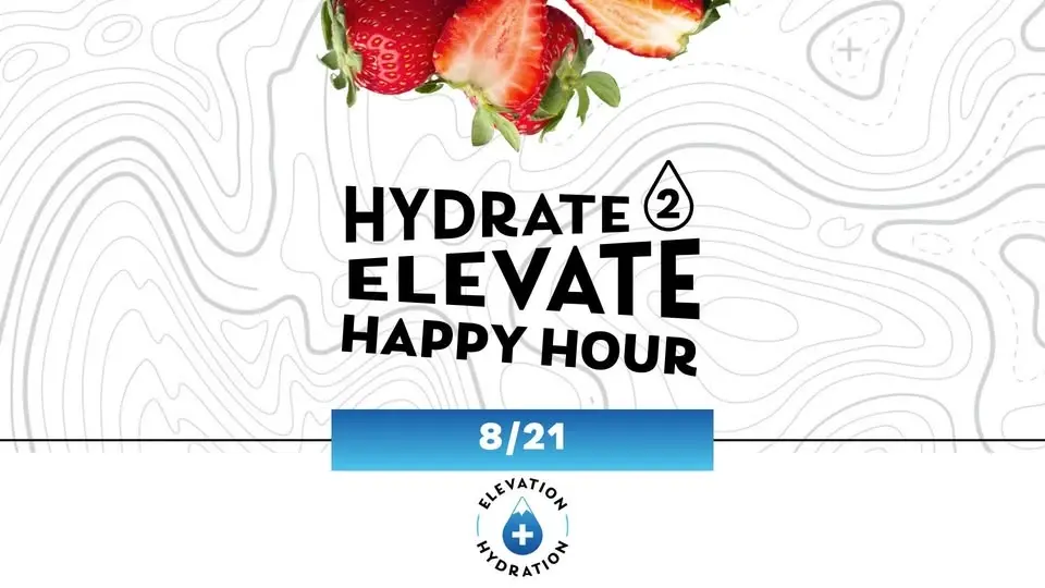 Hydrate 2 Elevate Happy Hour - Colorado Springs