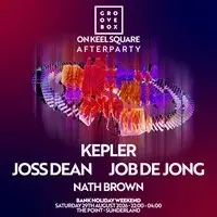 KEPLER & MORE| Groovebox On Keel Square After Party at The Point