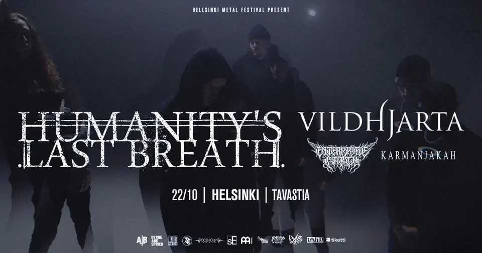 Humanity's Last Breath w/ Vildhjarta, Enterprise Earth, Karmanjakah - 22.10.2026 Tavastia, Helsinki