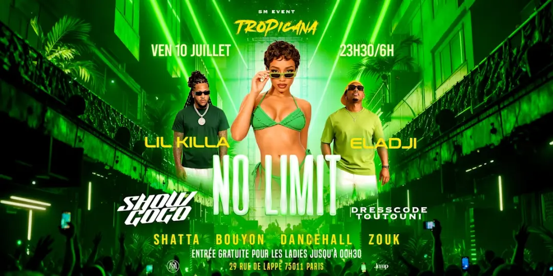 La Tropicana - No Limit - Dj Lil Killa Dj Eladji