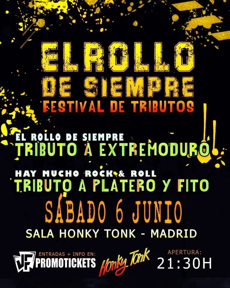 FESTIVAL EL ROLLO DE SIEMPRE -Tributos a EXTREMODURO Y PLATERO Y TÚ/FITO en MADRID