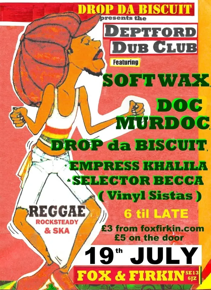 Deptford Dub Club; One Away Special feat. Soft Wax and Doc Murdoc