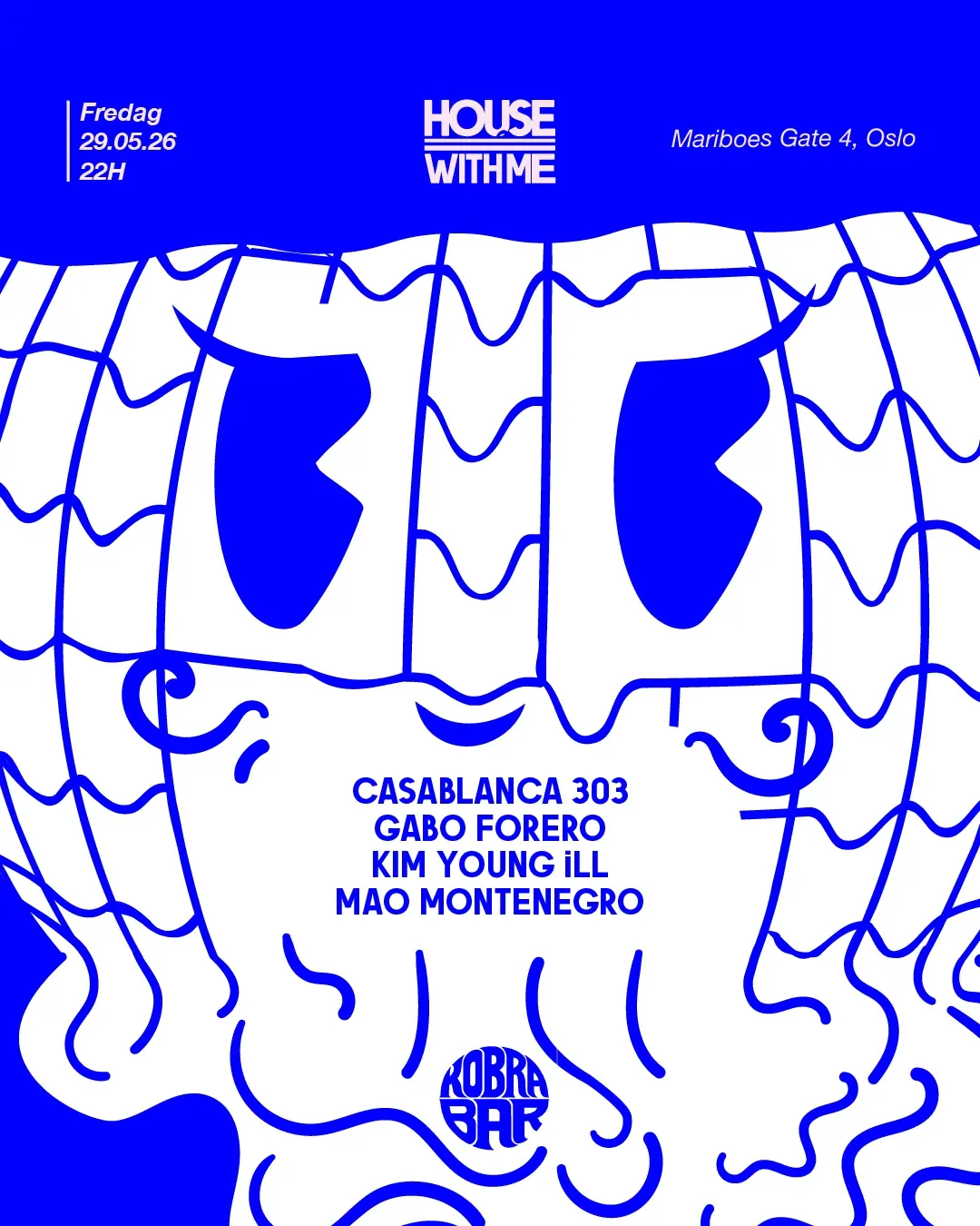 House with Me / Kobra Bar