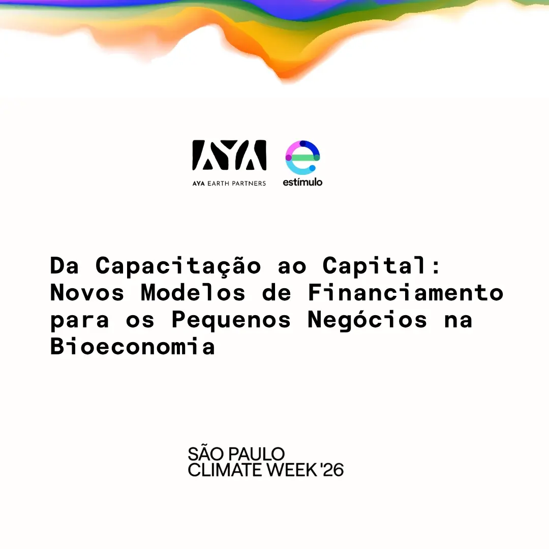 Da Capacitação ao Capital: Novos Modelos de Financiamento para os Pequenos Negócios na Bioeconomia