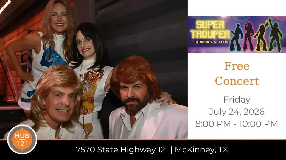 Super Trouper - The ABBA Sensation |  Free Concert at HUB 121
