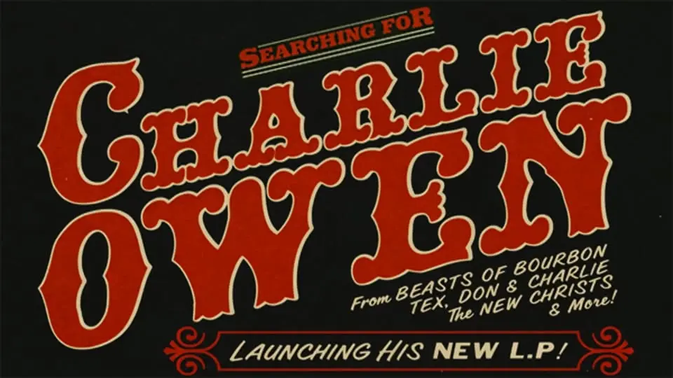 Searching for Charlie Owen - Album Launch