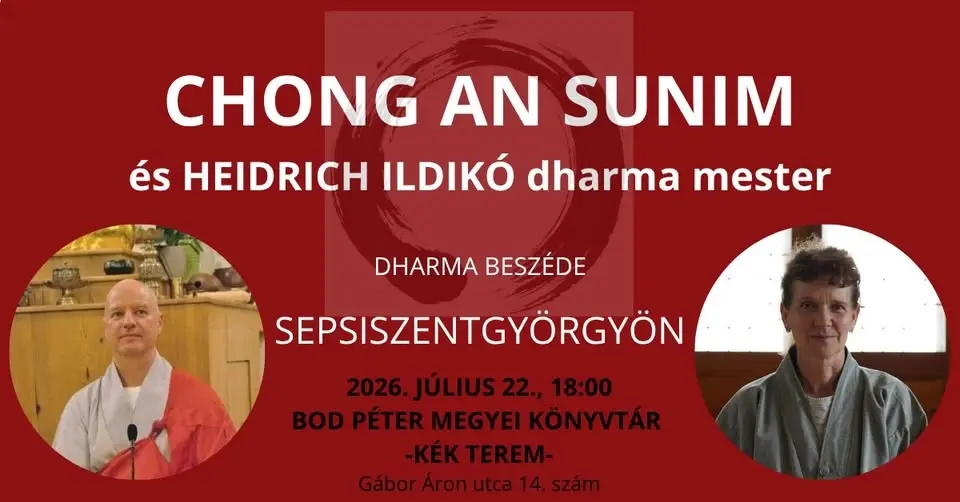 CHONG AN SUNIM és Heidrich Ildikó dharma beszéde Sepsiszentgyörgyön