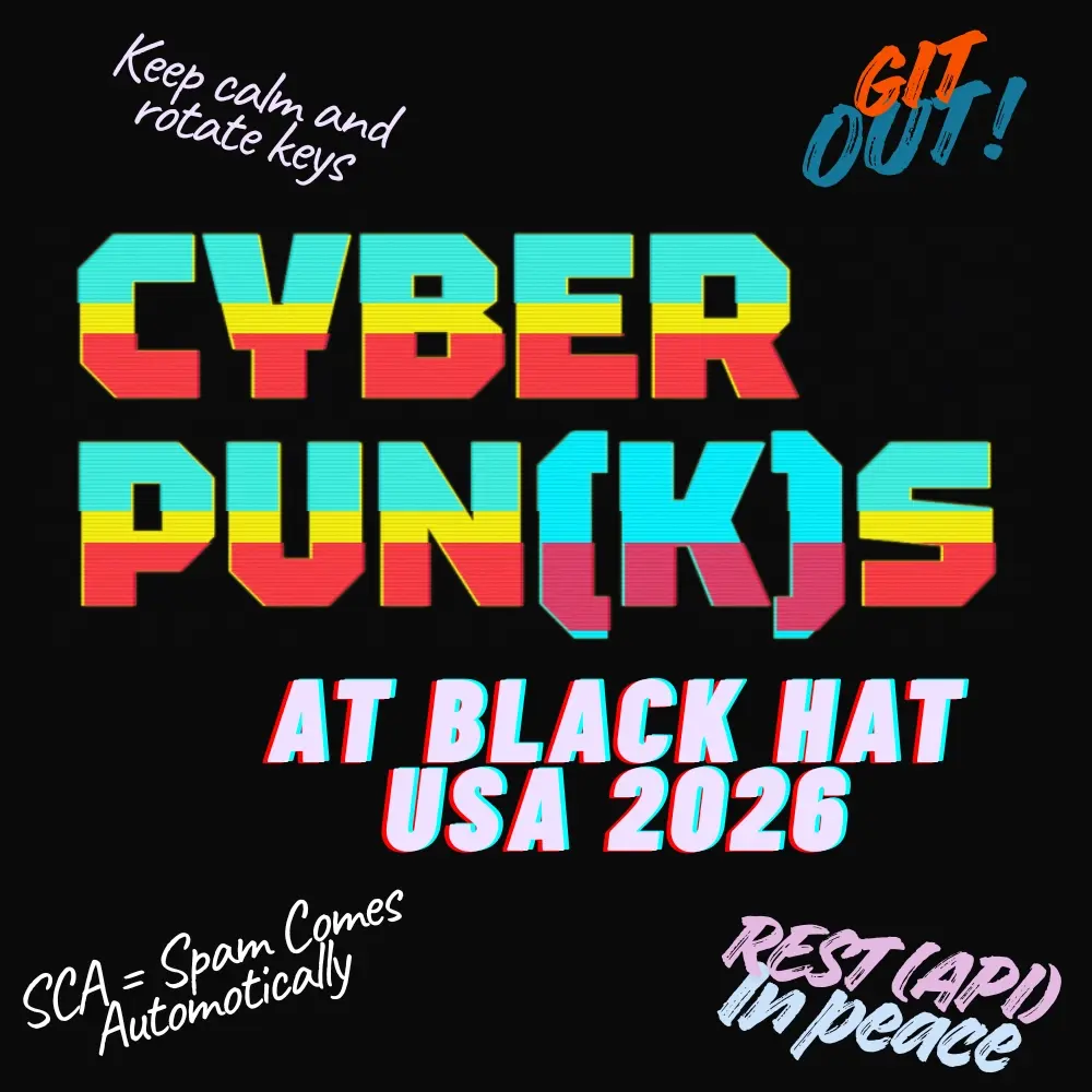 Cyber Pun(k)s Happy Hour @ Black Hat USA 2026