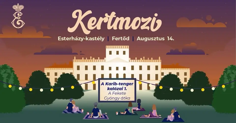 Kertmozi az Esterházy-kastély franciaparkjában - A Karib-tenger kalózai 1.🎬🌙✨  