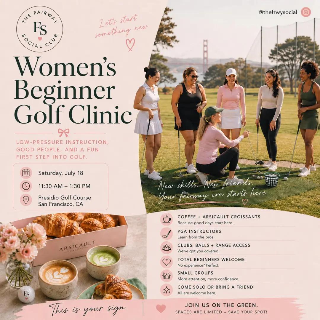 Women's Beginner Golf Clinic, Coffee, & Arsicault Croissants ❤️