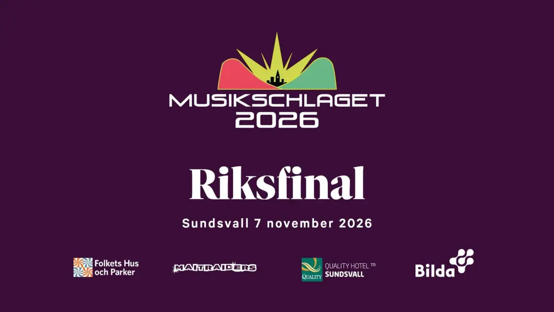 Musikschlaget 2026 - Riksfinal Sundsvall