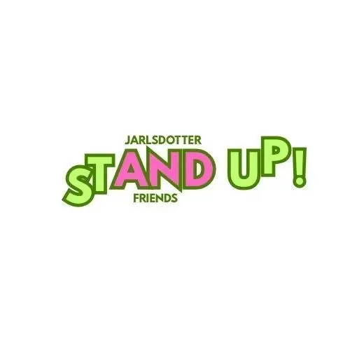 Standup Jarlsdotter med vänner!