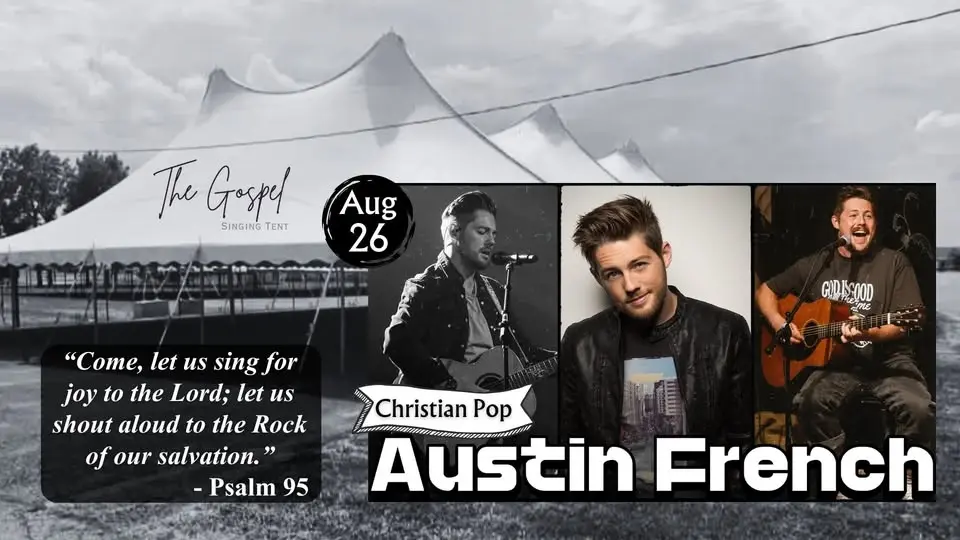 Austin French @ Gospel Singing Tent