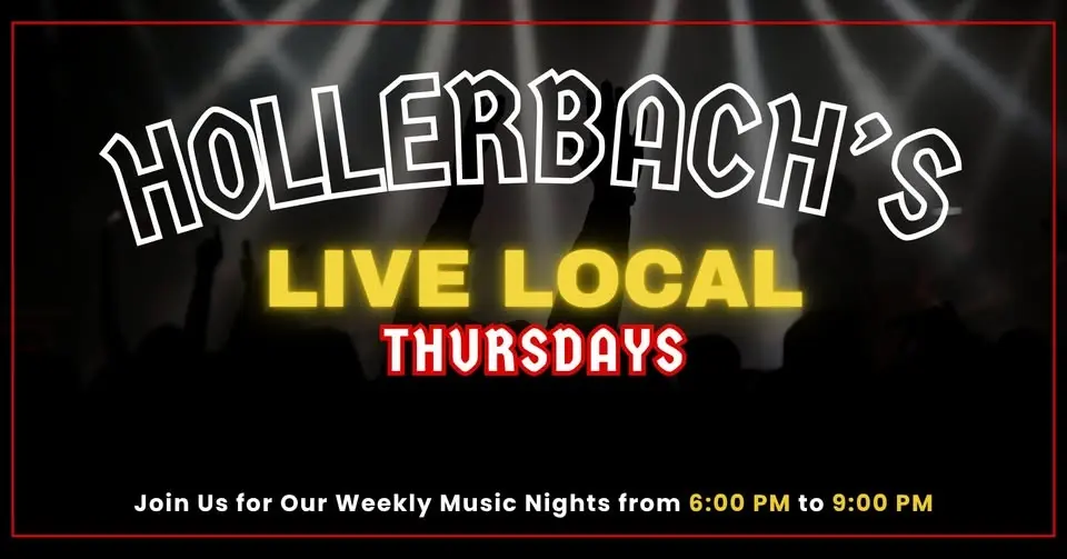 Live Local Thursdays at Hollerbach's 