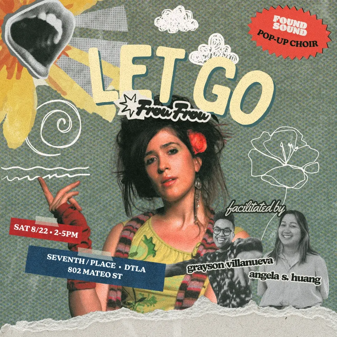 Let Go (Frou Frou) • Found Sound LA 🌱 Pop-Up Choir