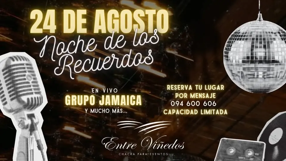 24 de Agosto en Entre Viñedos 