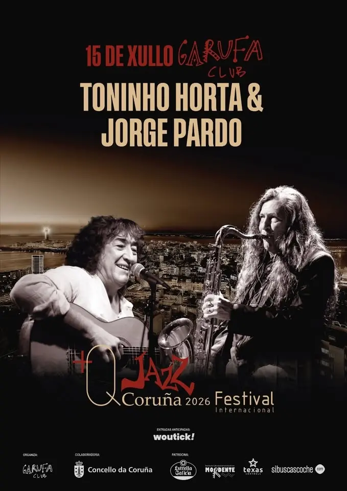 TONINHO HORTA & JORGE PARDO (+QjazzCoruña2026)
