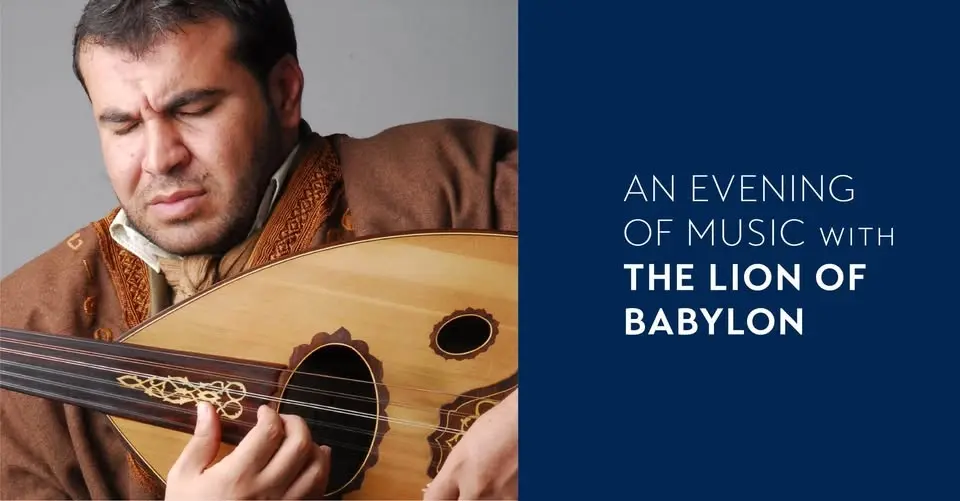An Evening of Music With the Lion of Babylon
