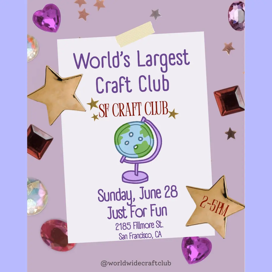 World's Largest Craft Club - SF Edition!