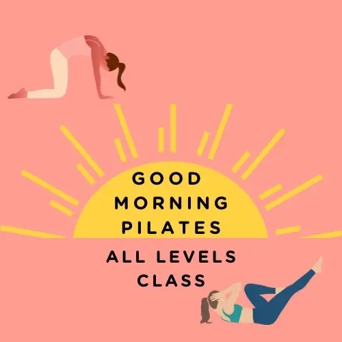 Good Morning Pilates