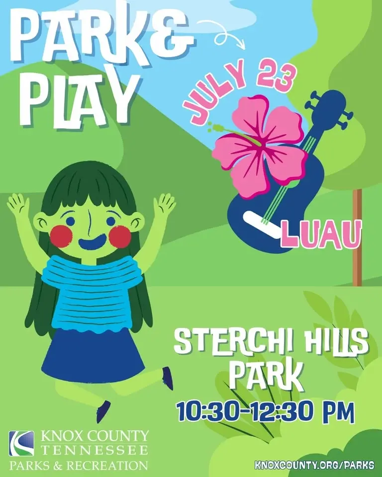 Park & Play: Sterchi Hills (Luau)