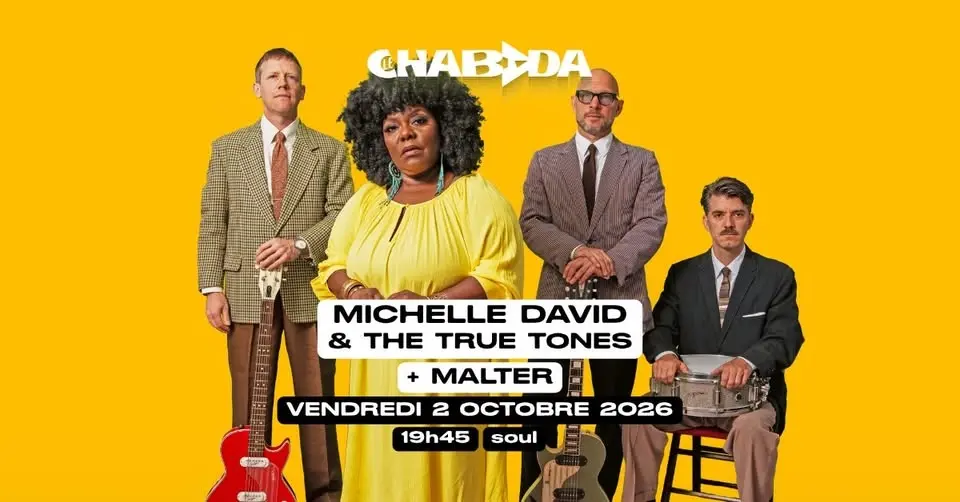 Michelle David & The True-Tones + Malter · Le Chabada, Angers