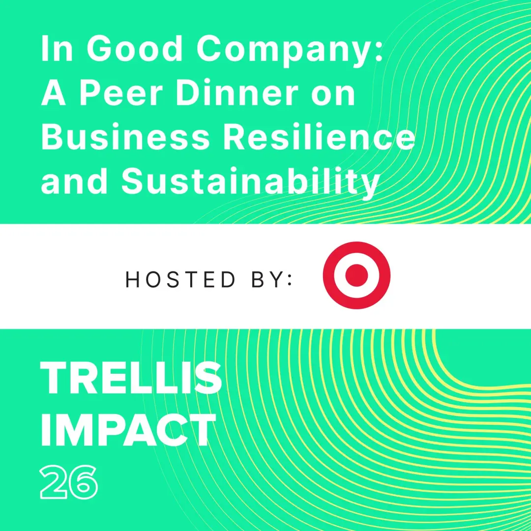 In Good Company: A Peer Dinner on Business Resilience and Sustainability