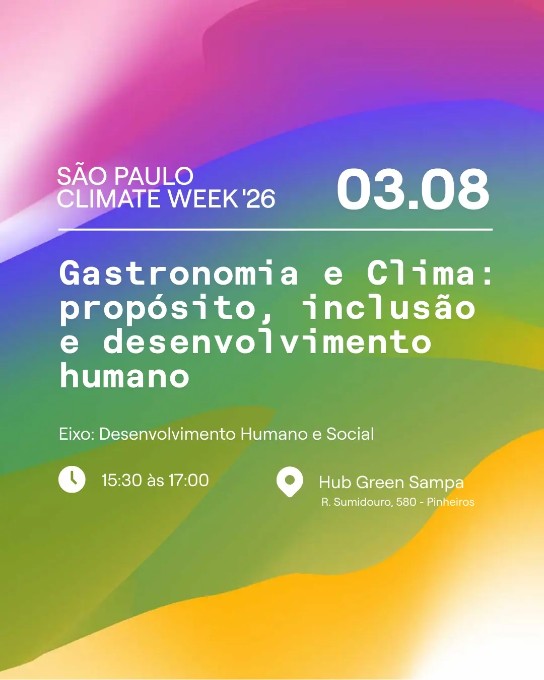 Gastronomia e Clima: propósito, inclusão e desenvolvimento humano | SP Climate Week